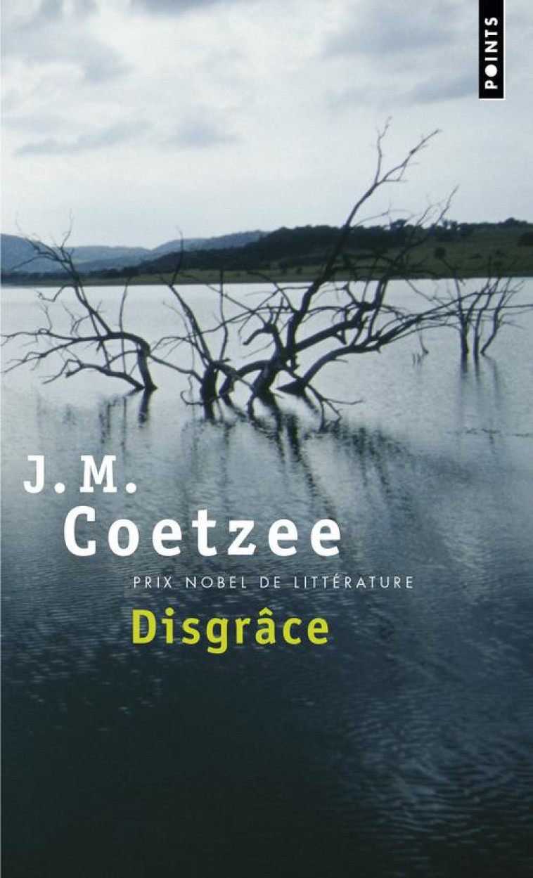 DISGRACE - COETZEE J. M. - SEUIL