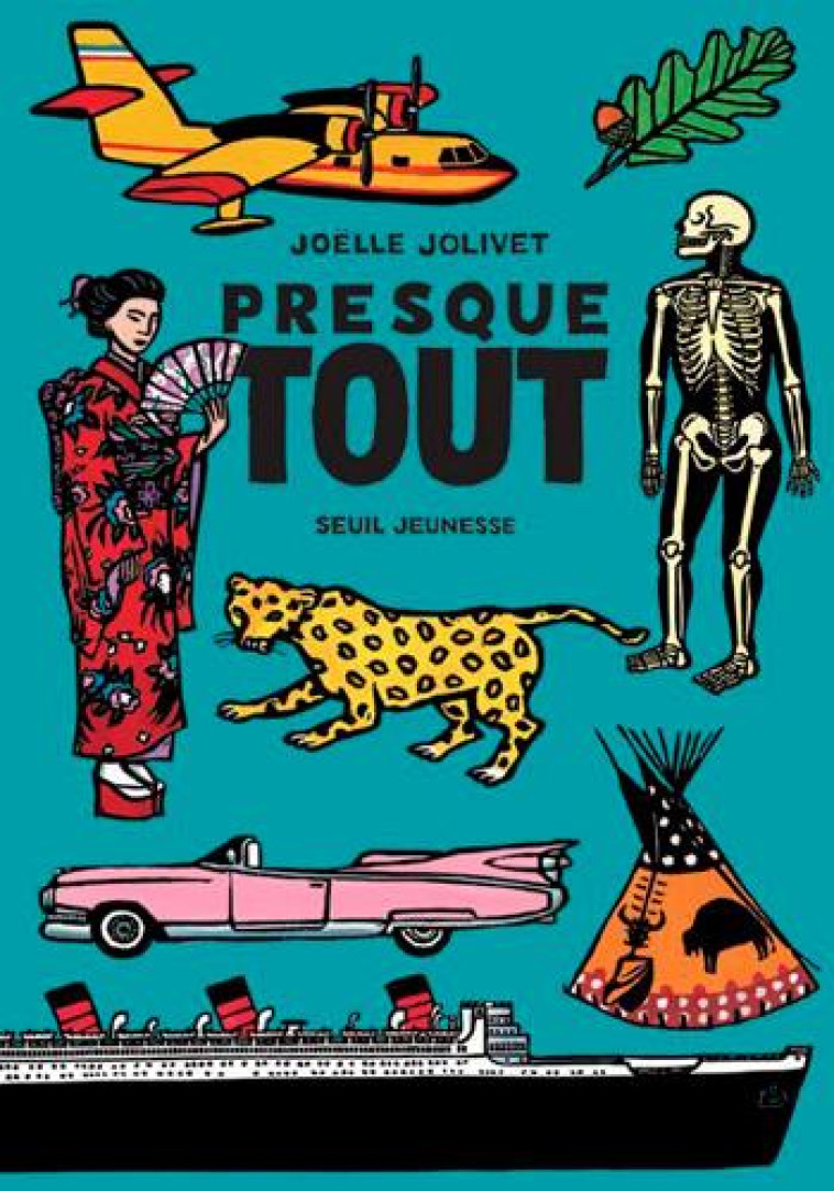 PRESQUE TOUT - JOLIVET JOELLE - SEUIL