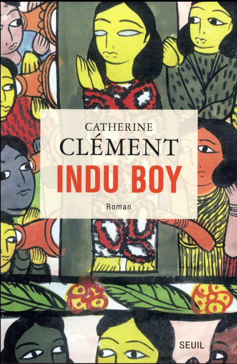 INDU BOY - CLEMENT CATHERINE - SEUIL