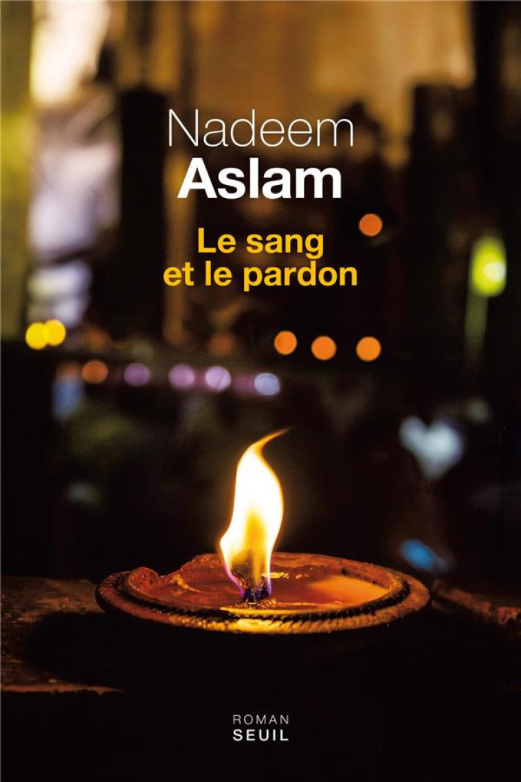 LE SANG ET LE PARDON - ASLAM NADEEM - SEUIL