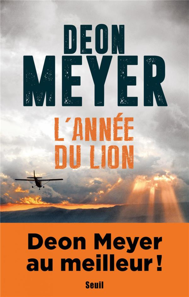 L'ANNEE DU LION - MEYER DEON - Seuil