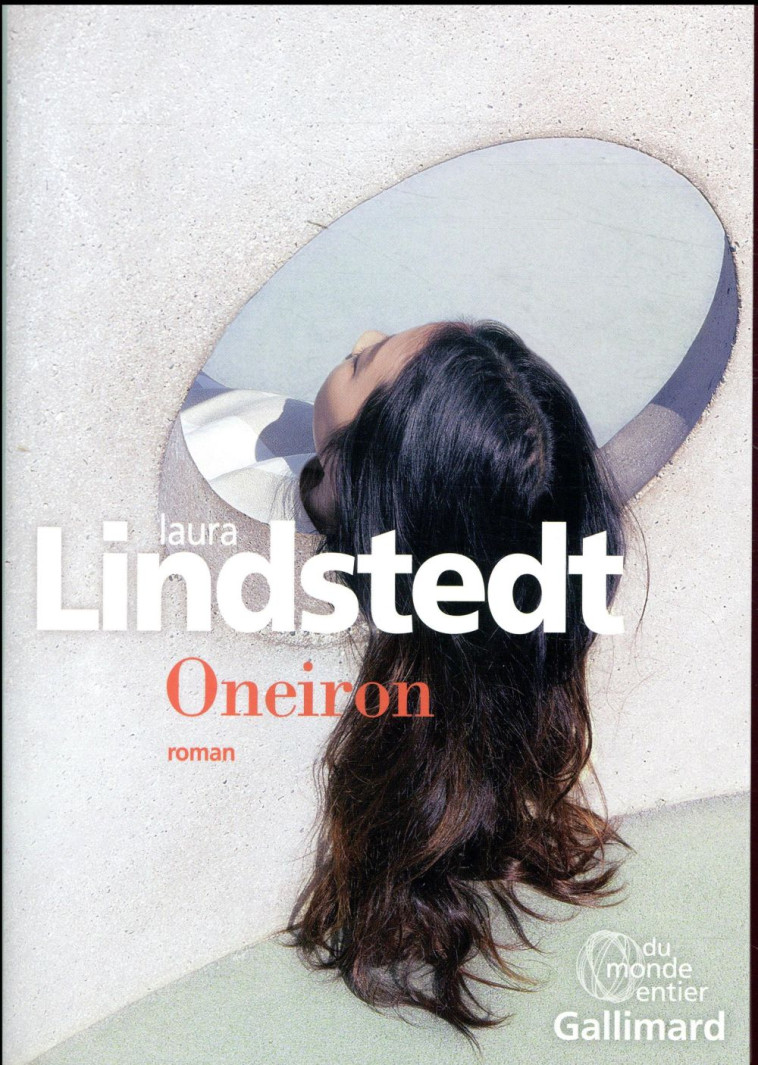 ONEIRON - LINDSTEDT LAURA - GALLIMARD