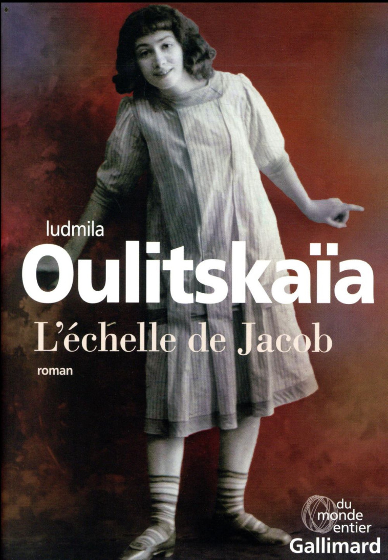 L'ECHELLE DE JACOB - OULITSKAIA LUDMILA - GALLIMARD