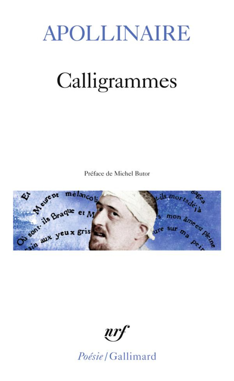 CALLIGRAMMES - APOLLINAIRE/BUTOR - GALLIMARD