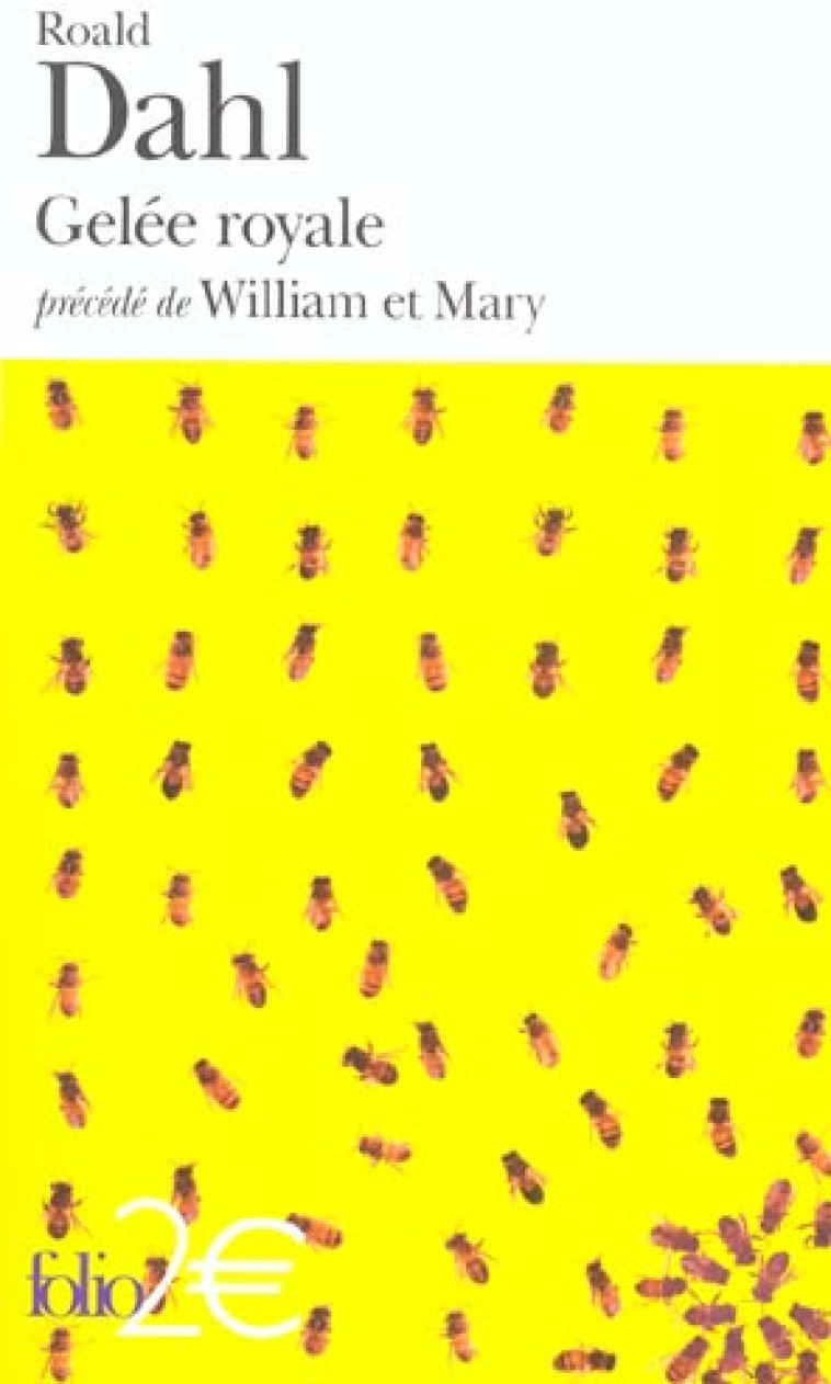 GELEE ROYALE  -  WILLIAM ET MARY - DAHL ROALD - GALLIMARD