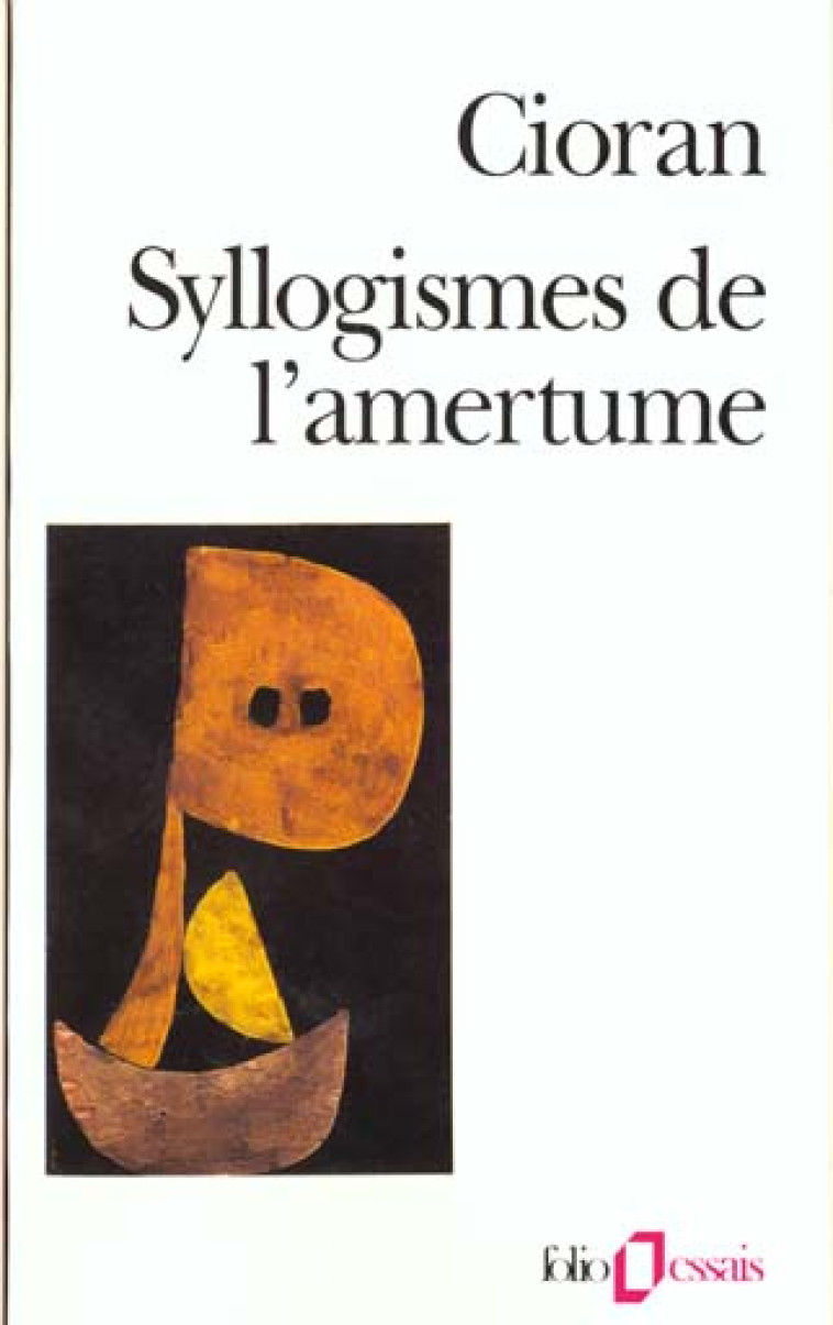 SYLLOGISMES DE L'AMERTUME - CIORAN - GALLIMARD