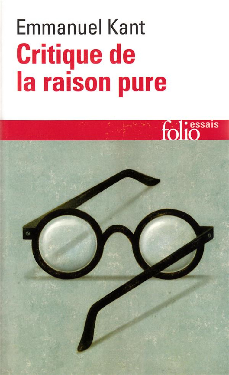 CRITIQUE DE LA RAISON PURE - KANT EMMANUEL - GALLIMARD