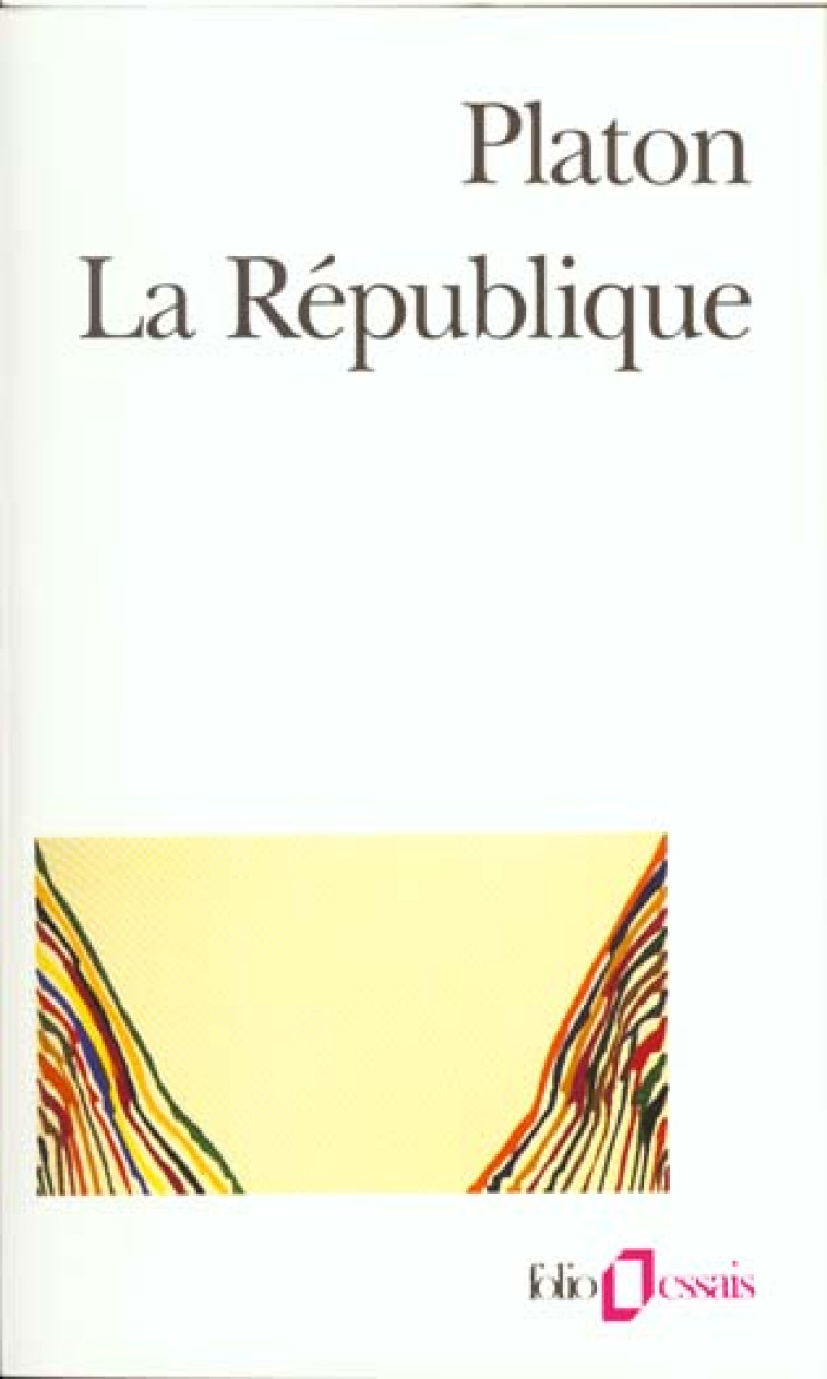 LA REPUBLIQUE  -  DU REGIME POLITIQUE - PLATON - GALLIMARD