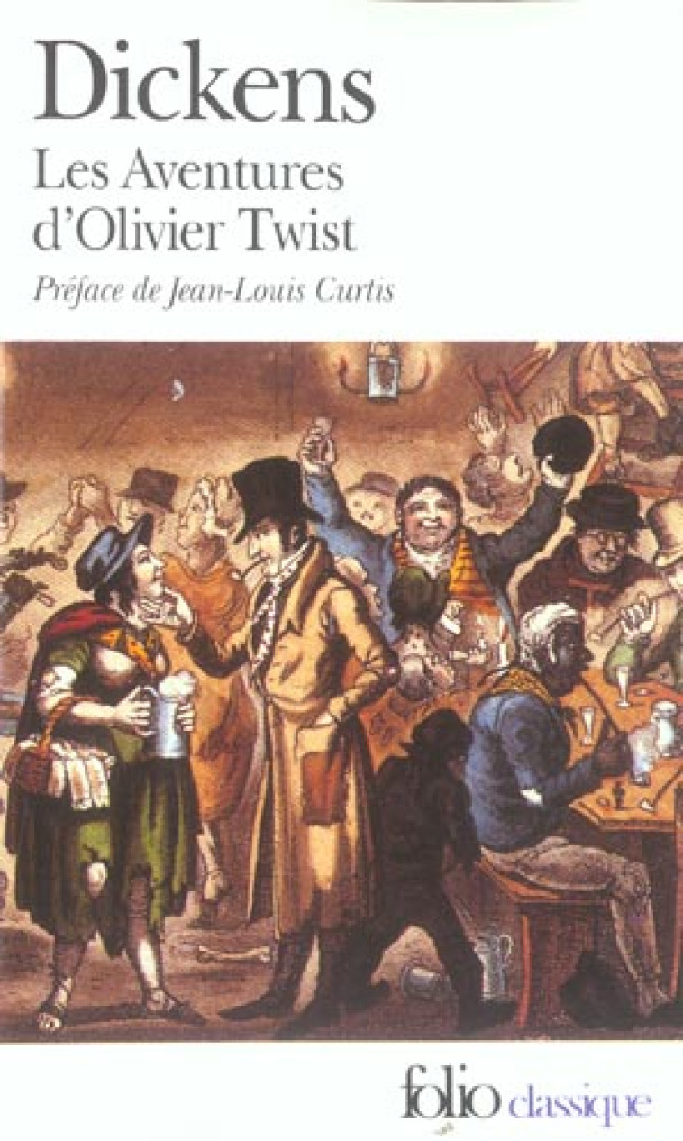 LES AVENTURES D'OLIVER TWIST - DICKENS/CURTIS - GALLIMARD