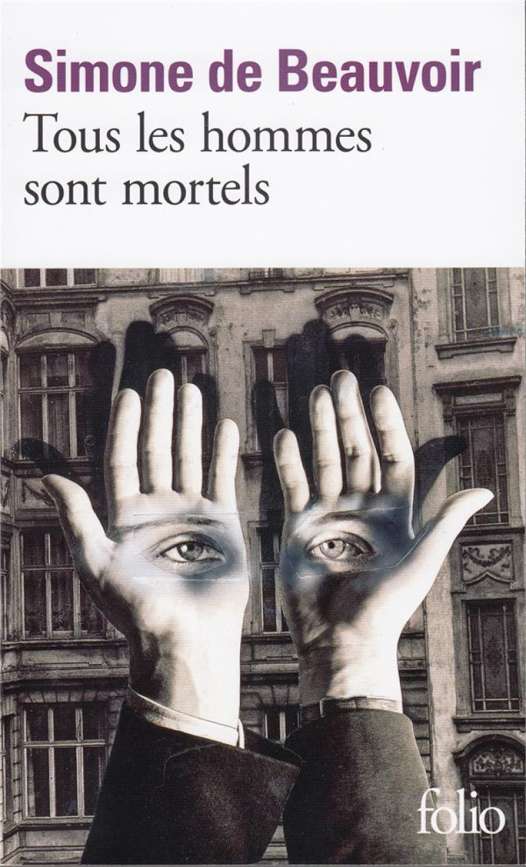 TOUS LES HOMMES SONT MORTELS - BEAUVOIR SIMONE DE - GALLIMARD