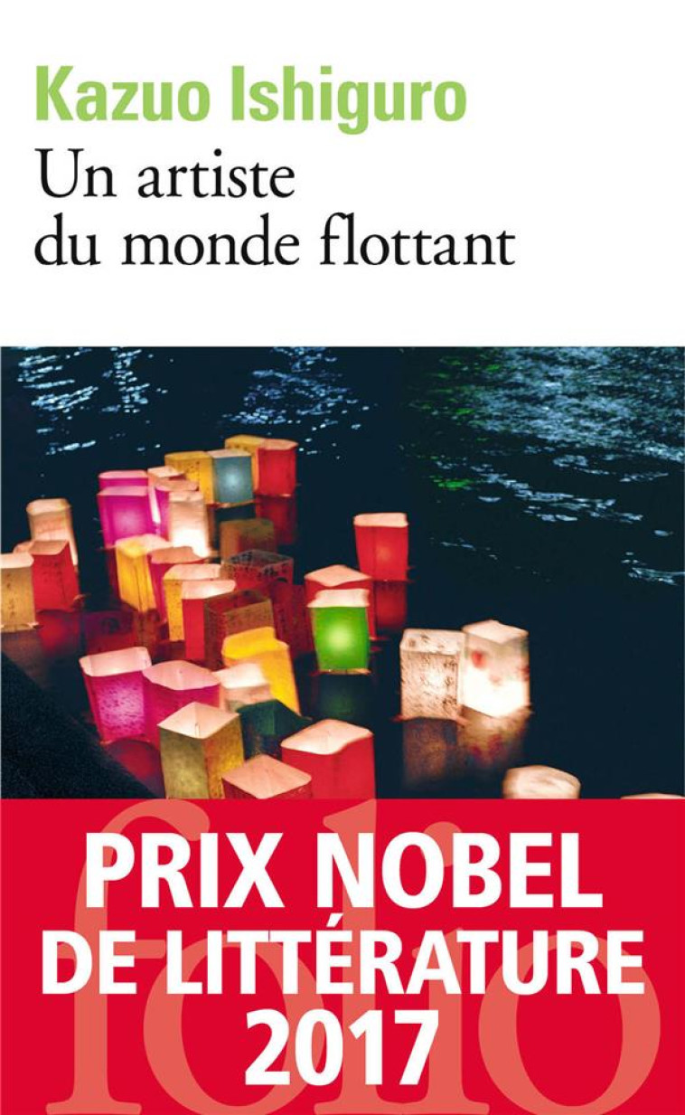 UN ARTISTE DU MONDE FLOTTANT - ISHIGURO KAZUO - GALLIMARD