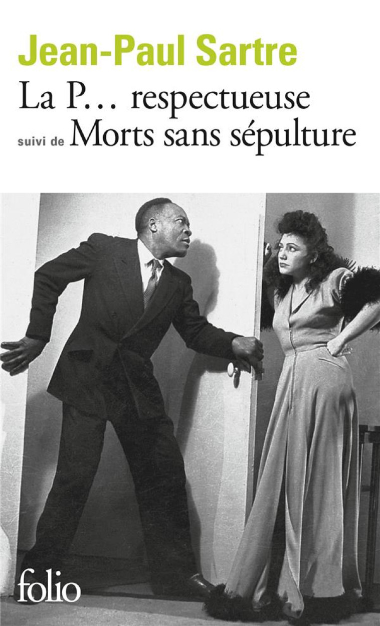 LA P... RESPECTUEUSE  -  MORTS SANS SEPULTURE - SARTRE JEAN-PAUL - GALLIMARD