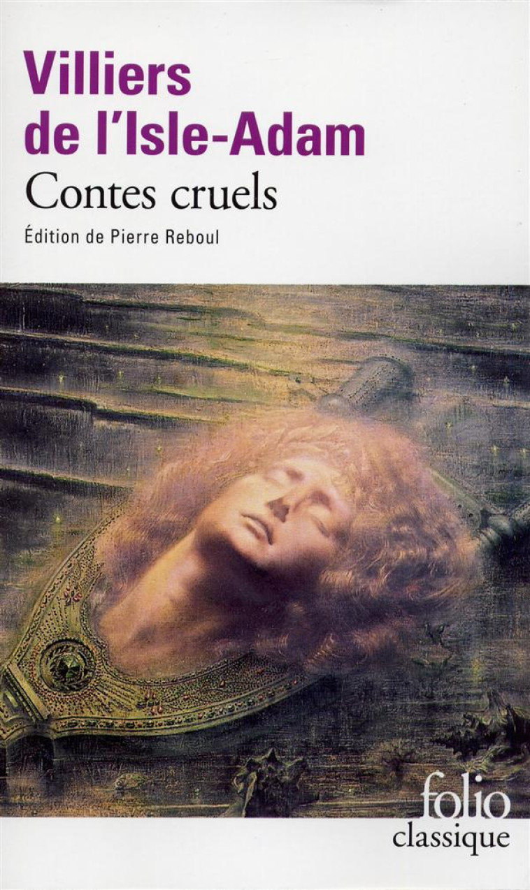 CONTES CRUELS - VILLIERS DE L'ISLE-A - GALLIMARD