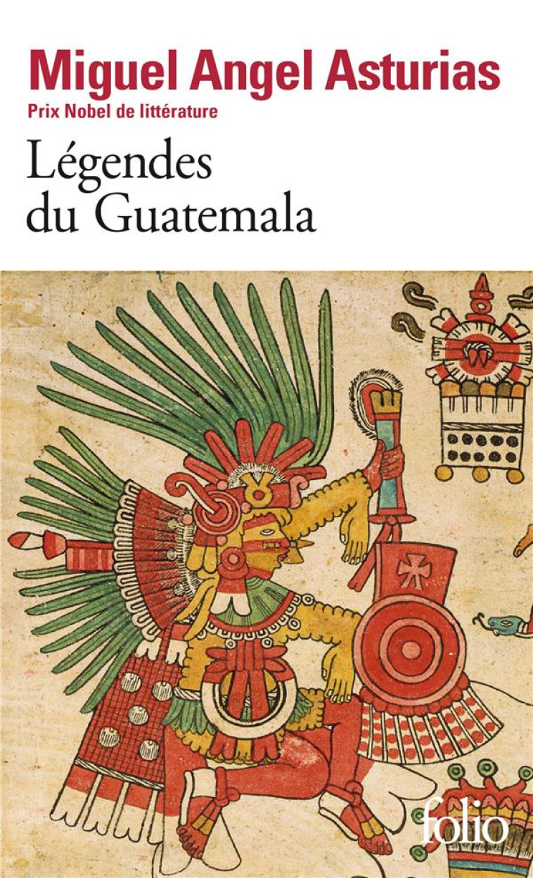 LEGENDES DU GUATEMALA - ASTURIAS M A. - GALLIMARD