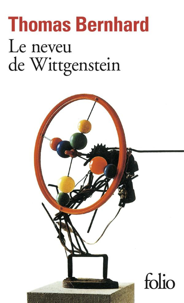 LE NEVEU DE WITTGENSTEIN - BERNHARD THOMAS - GALLIMARD