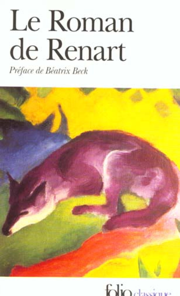 LE ROMAN DE RENART - ANONYMES/BECK - GALLIMARD