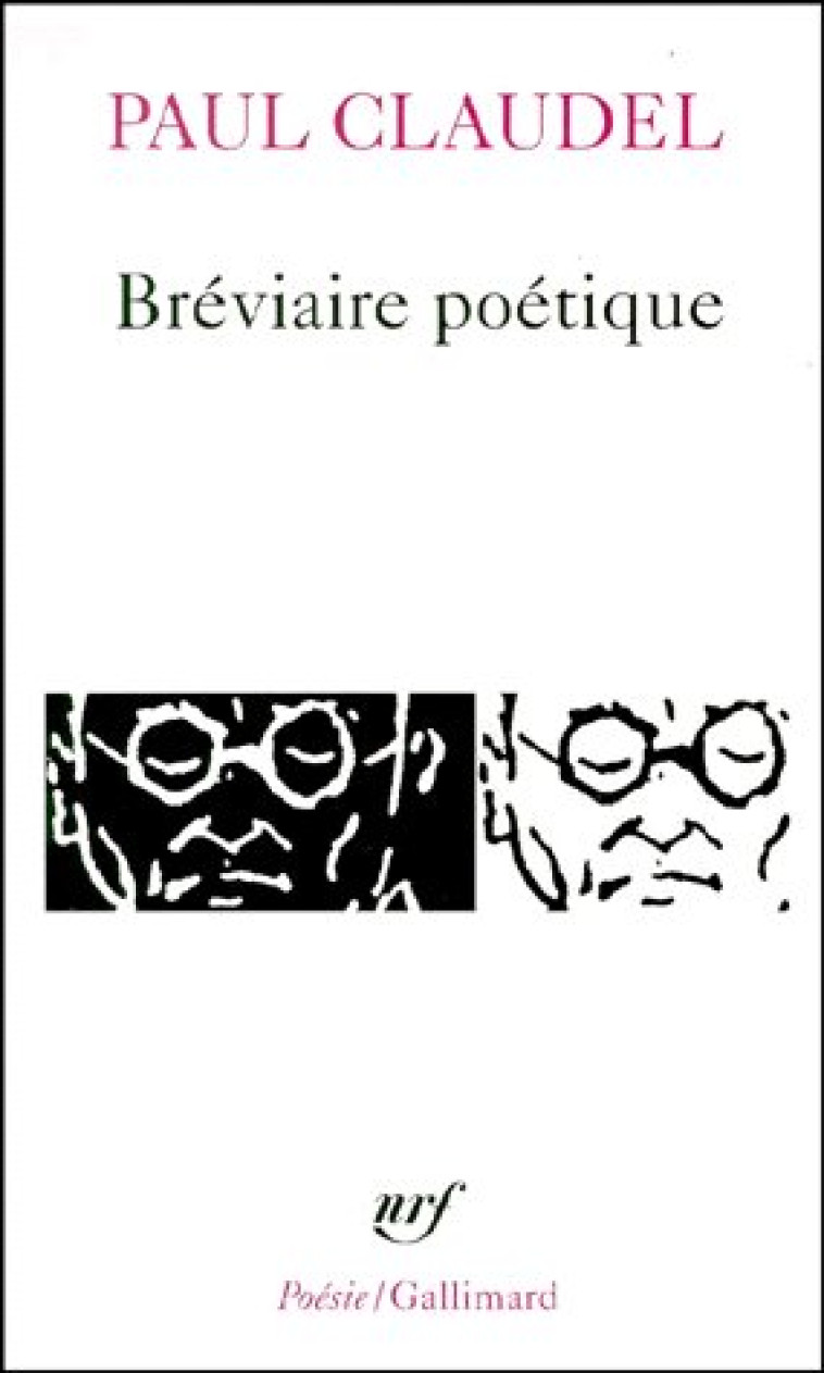 BREVIAIRE POETIQUE - CLAUDEL PAUL - GALLIMARD