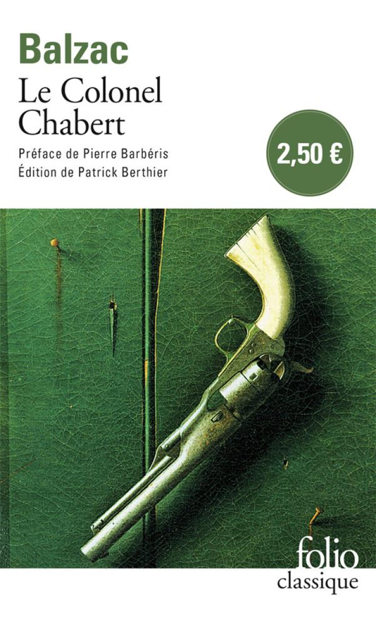 LE COLONEL CHABERT - BALZAC/BARBERIS - GALLIMARD