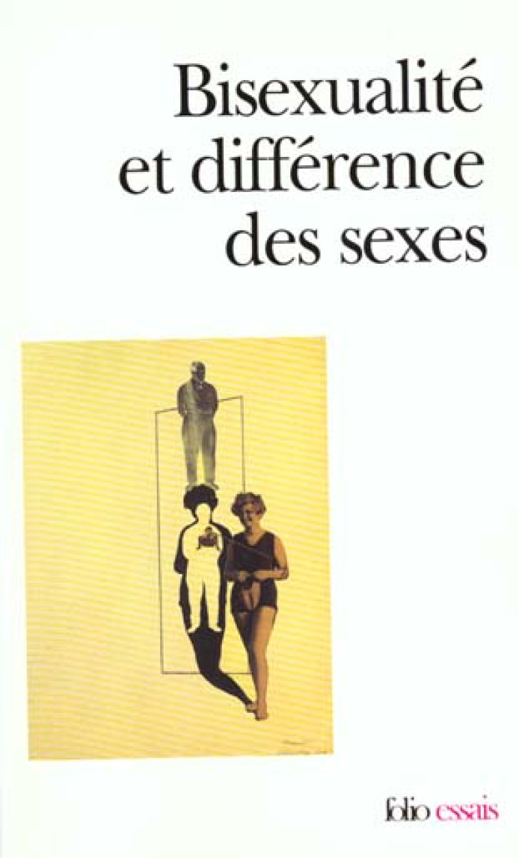 BISEXUALITE ET DIFFERENCE DES SEXES - NUNBERG/BOEHM/CACHIN - GALLIMARD