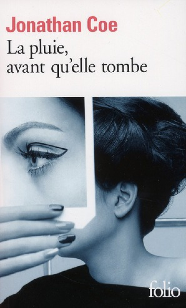 LA PLUIE, AVANT QU'ELLE TOMBE - COE JONATHAN - GALLIMARD