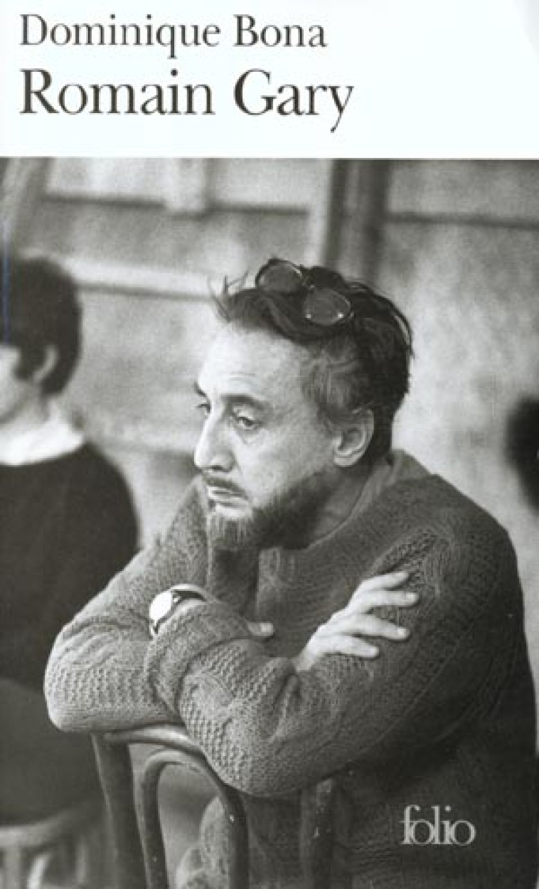 ROMAIN GARY - BONA DOMINIQUE - GALLIMARD