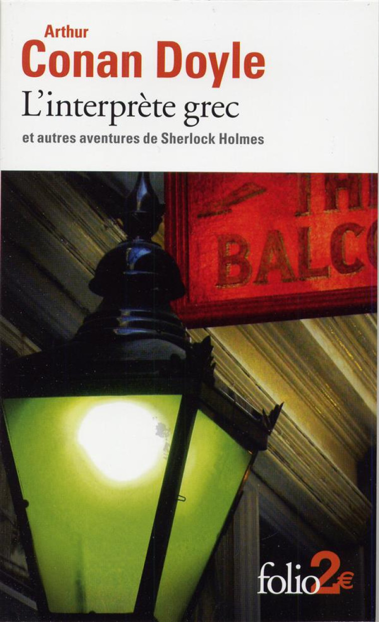 L'INTERPRETE GREC ET AUTRES AVENTURES DE SHERLOCK HOLMES - DOYLE ARTHUR CONAN - GALLIMARD