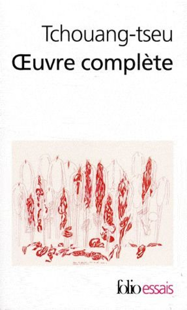 OEUVRE COMPLETE - TCHOUANG-TSEU - GALLIMARD