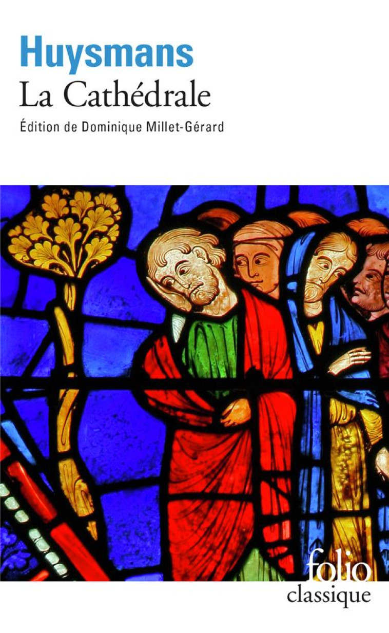 LA CATHEDRALE - HUYSMANS/JOUAS - GALLIMARD