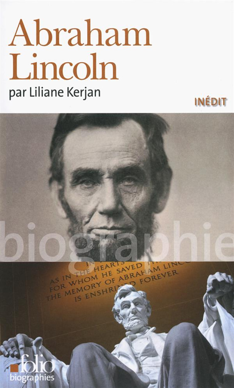 ABRAHAM LINCOLN - KERJAN LILIANE - Gallimard