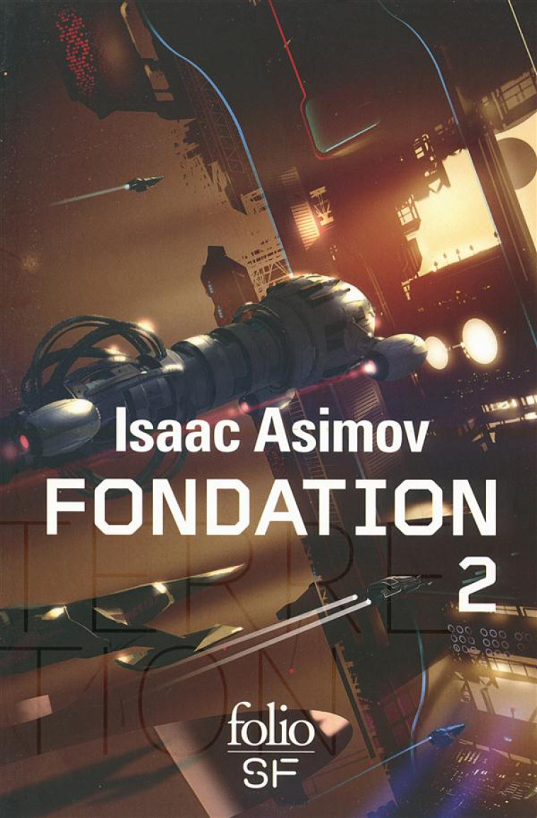 LE CYCLE DE FONDATION T.2 - ASIMOV ISAAC - Gallimard