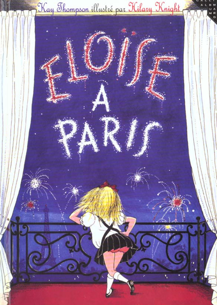 ELOISE A PARIS - THOMPSON/KNIGHT - GALLIMARD