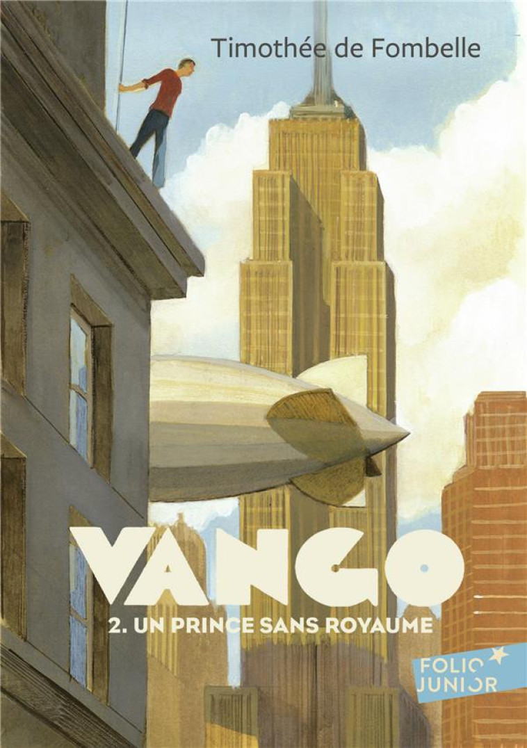 VANGO T.2  -  UN PRINCE SANS ROYAUME - FOMBELLE TIMOTHEE DE - Gallimard-Jeunesse