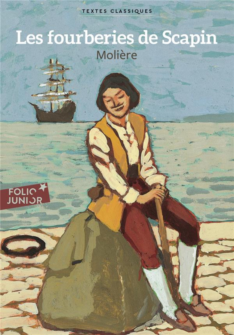 LES FOURBERIES DE SCAPIN - MOLIERE/GOTTING - GALLIMARD