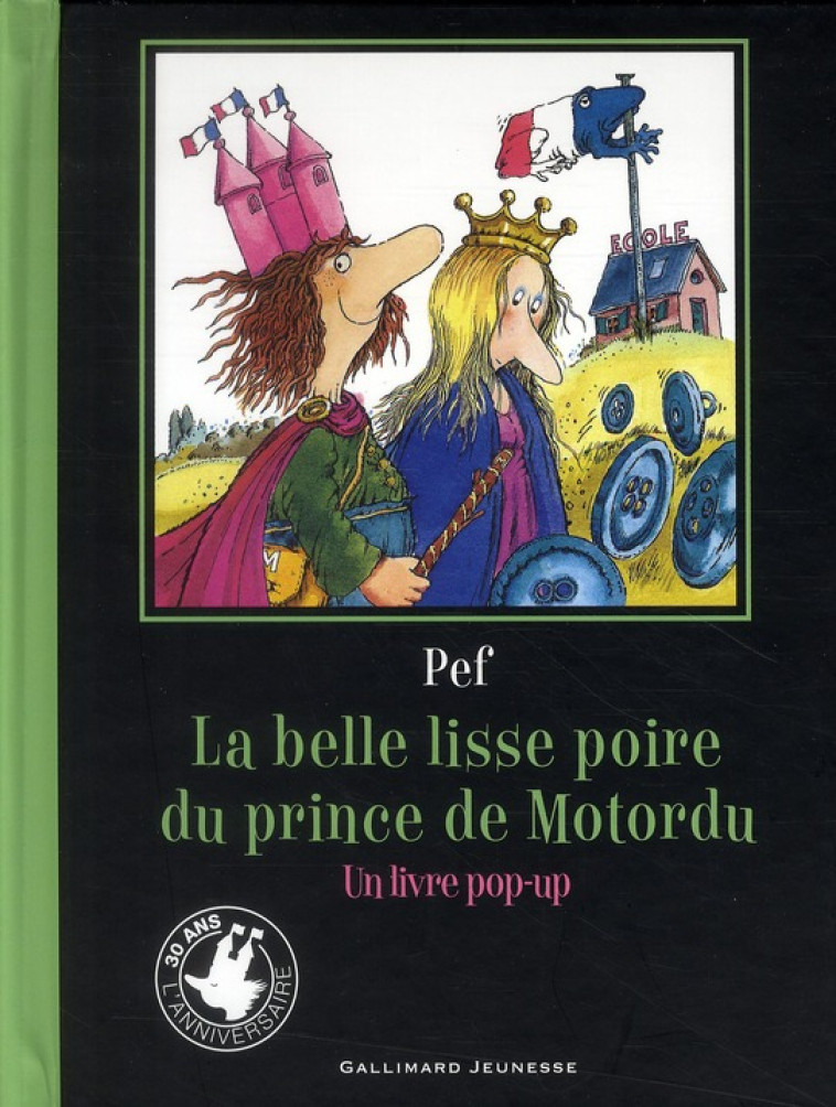 LA BELLE LISSE POIRE DU PRINCE DE MOTORDU - PEF - GALLIMARD