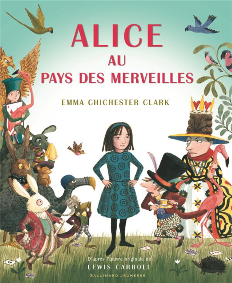 ALICE AU PAYS DES MERVEILLES - CHICHESTER CLARK E. - GALLIMARD