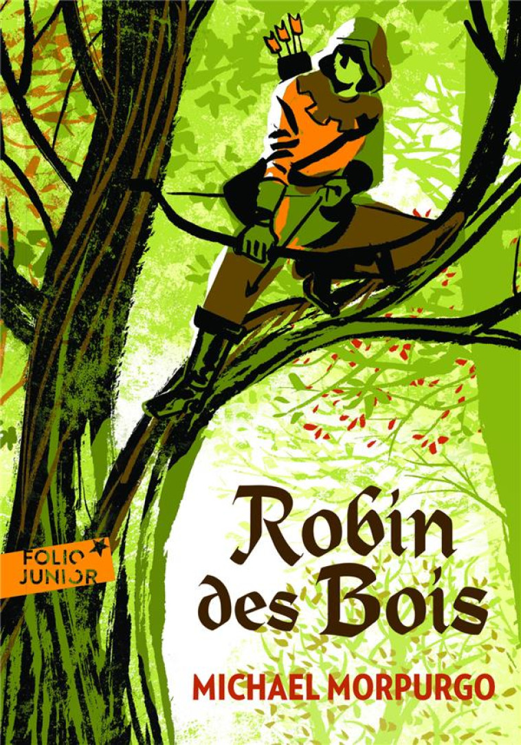 ROBIN DES BOIS - MORPURGO/CHABOT - GALLIMARD