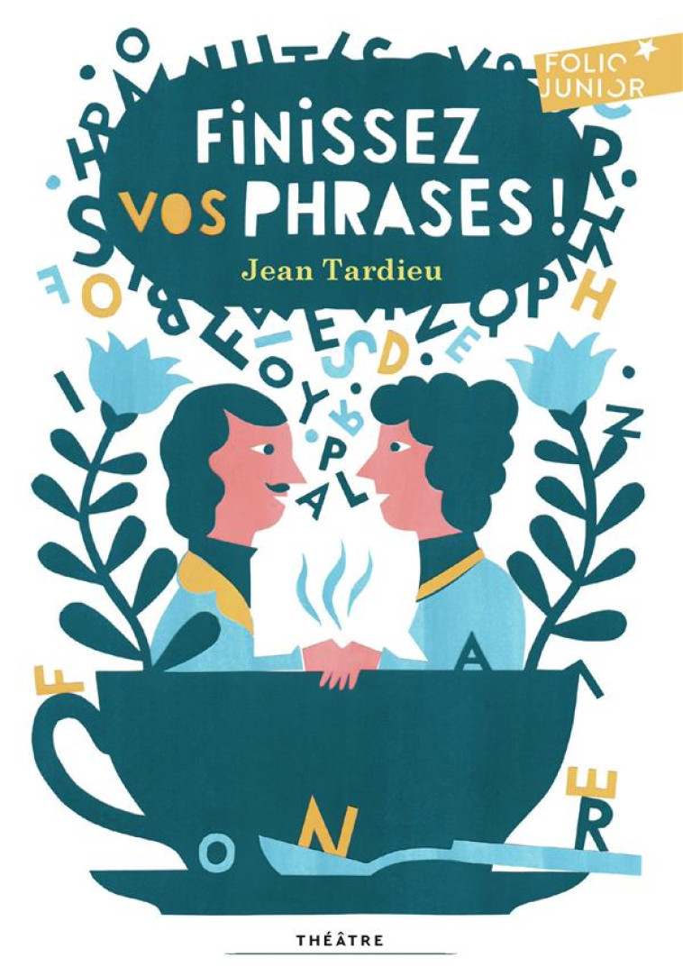 FINISSEZ VOS PHRASES ! - TARDIEU JEAN - GALLIMARD