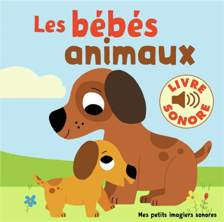 BEBES ANIMAUX - BILLET - Gallimard-Jeunesse Musique