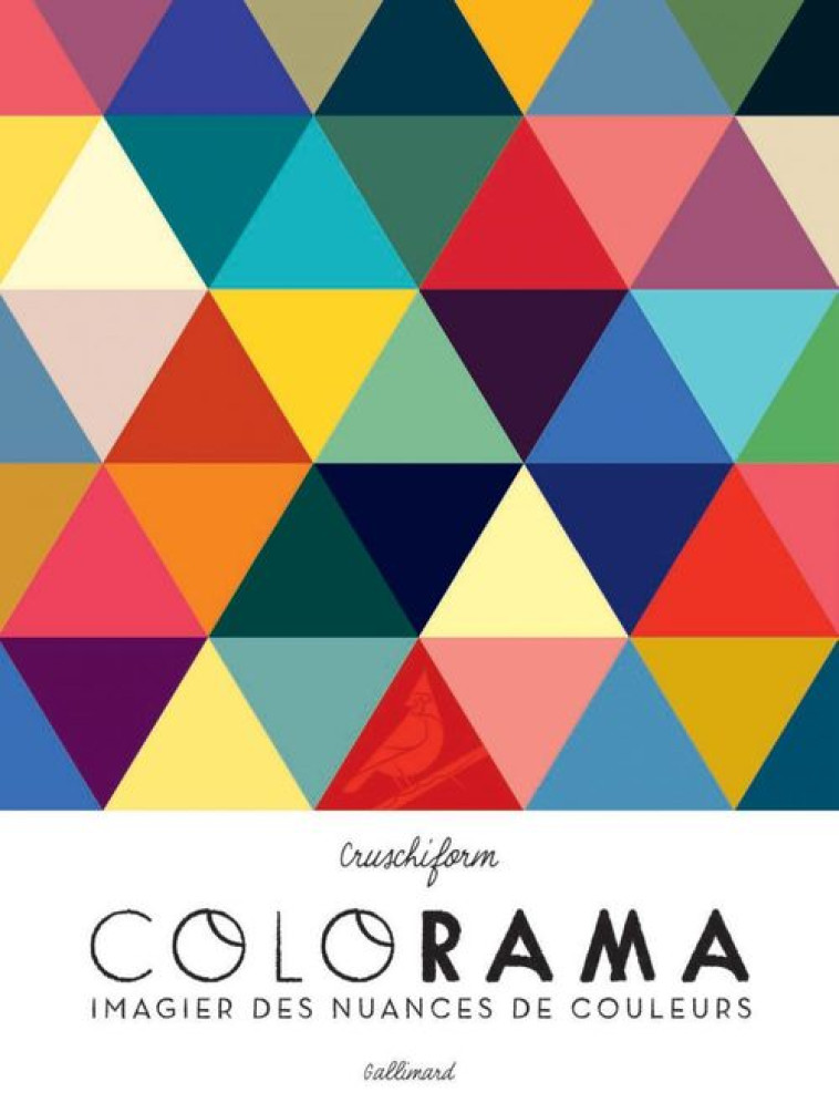 COLORAMA  -  IMAGIER DES NUANCES DE COULEURS - CRUSCHIFORM - GALLIMARD