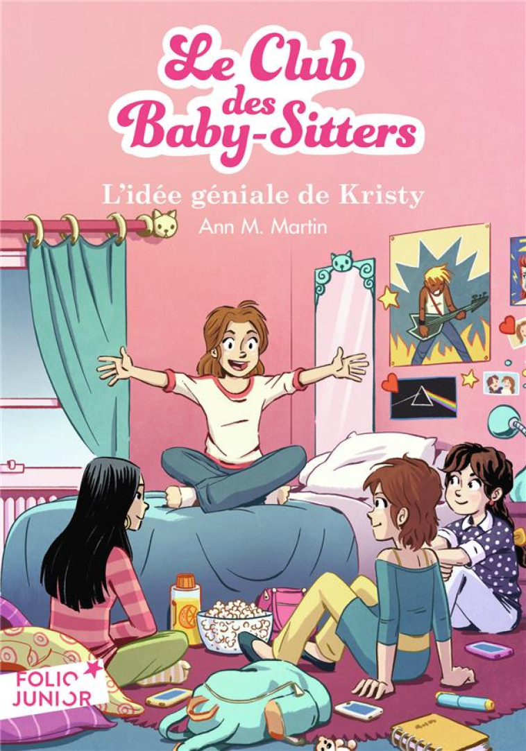 LE CLUB DES BABY-SITTERS T.1  -  L'IDEE GENIALE DE KRISTY - MARTIN/FRIHA - Gallimard-Jeunesse