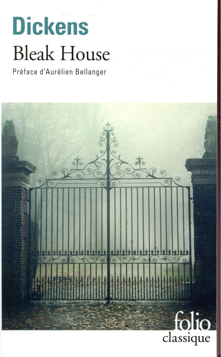 BLEAK HOUSE - DICKENS/BELLANGER - GALLIMARD