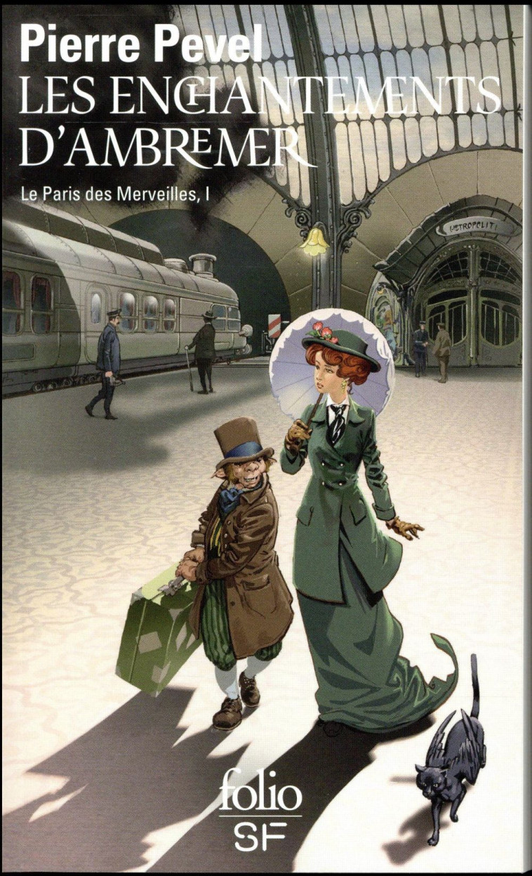 LE PARIS DES MERVEILLES T.1  -  LES ENCHANTEMENTS D'AMBREMER - PEVEL PIERRE - Gallimard