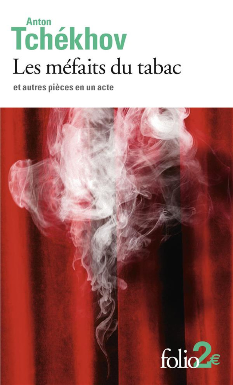 LES MEFAITS DU TABAC ET AUTRES PIECES EN UN ACTE - TCHEKHOV ANTON - Gallimard