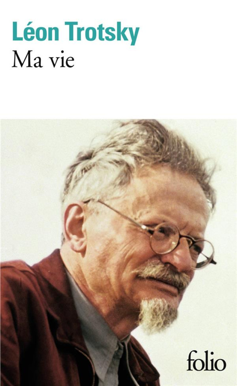 MA VIE - TROTSKY LEON - GALLIMARD