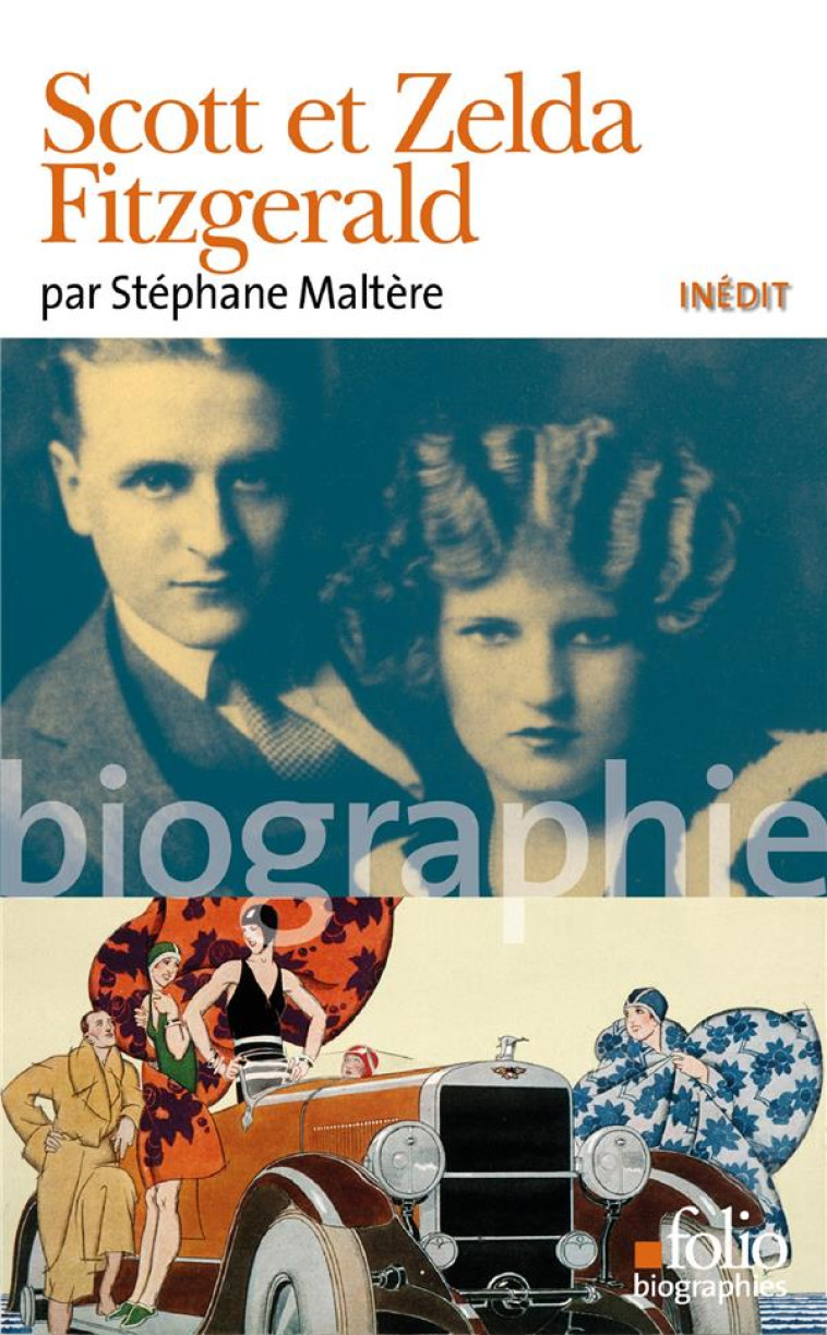 SCOTT ET ZELDA FITZGERALD - MALTERE STEPHANE - GALLIMARD