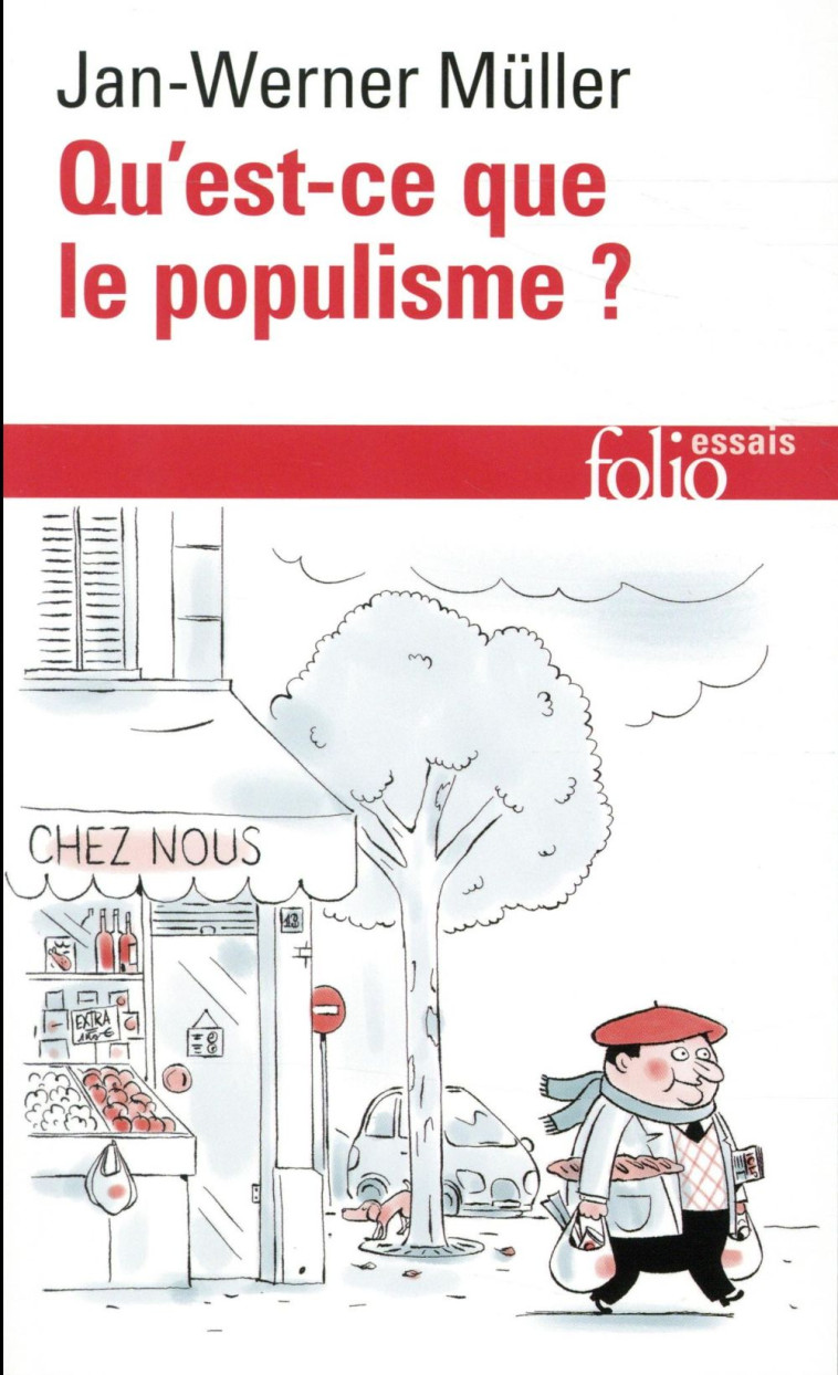 QU'EST-CE QUE LE POPULISME ? - MULLER JAN-WERNER - GALLIMARD