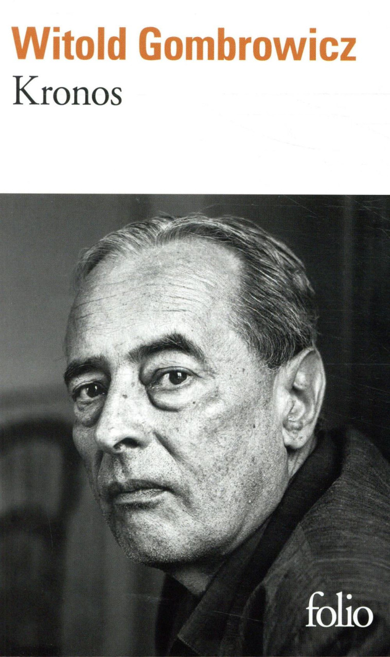 KRONOS - GOMBROWICZ/MOIX - GALLIMARD