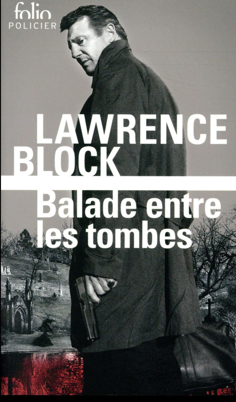 BALADE ENTRE LES TOMBES - BLOCK LAWRENCE - GALLIMARD