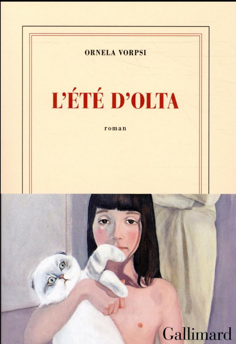 L'ETE D'OLTA - VORPSI ORNELA - GALLIMARD