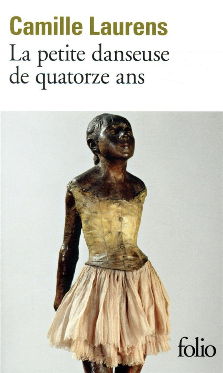 LA PETITE DANSEUSE DE QUATORZE ANS - LAURENS CAMILLE - GALLIMARD